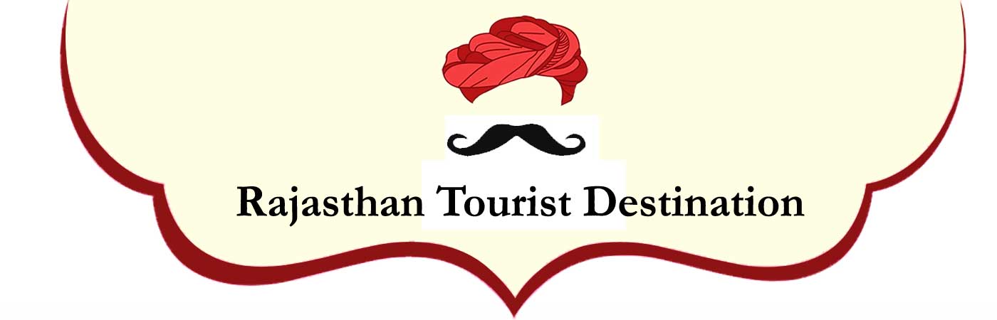 Tourist Destinations and Attractions of Rajasthan